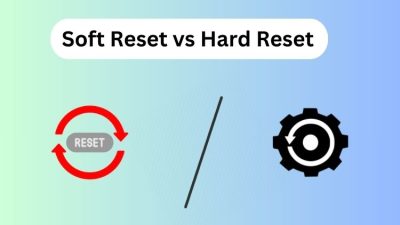 soft reset vs hard reset