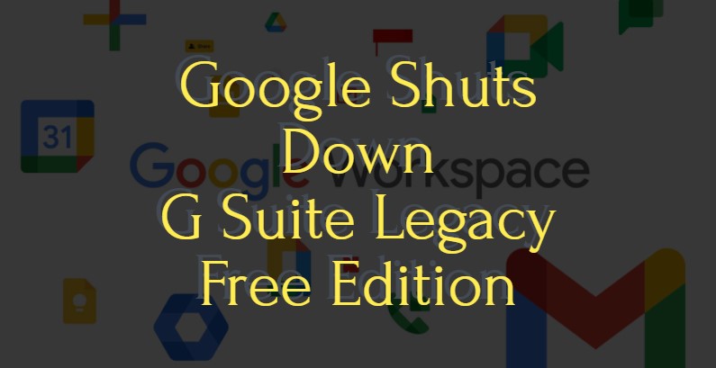 g suite legacy free edition