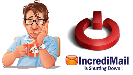 Incredimail shutting down