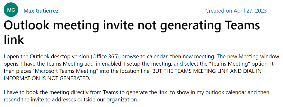 Microsoft’s support forums on Teams Meeting link not appearing in Outlook