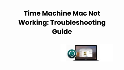 Time Machine Mac Not Working