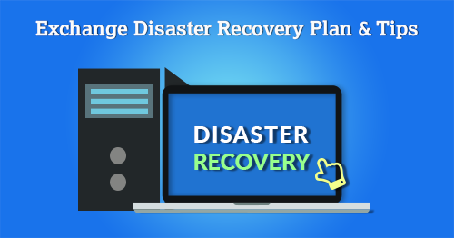 Exchange Disaster Recovery Plan