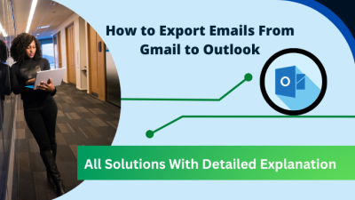 Export Emails From Gmail to Outlook