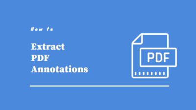 How to Extract Annotations from PDF