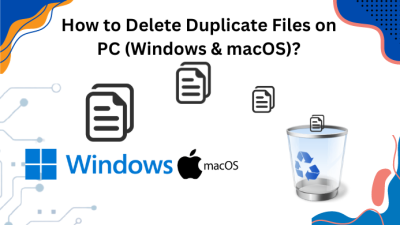 How to Delete Duplicate Files (Windows & Mac OS)