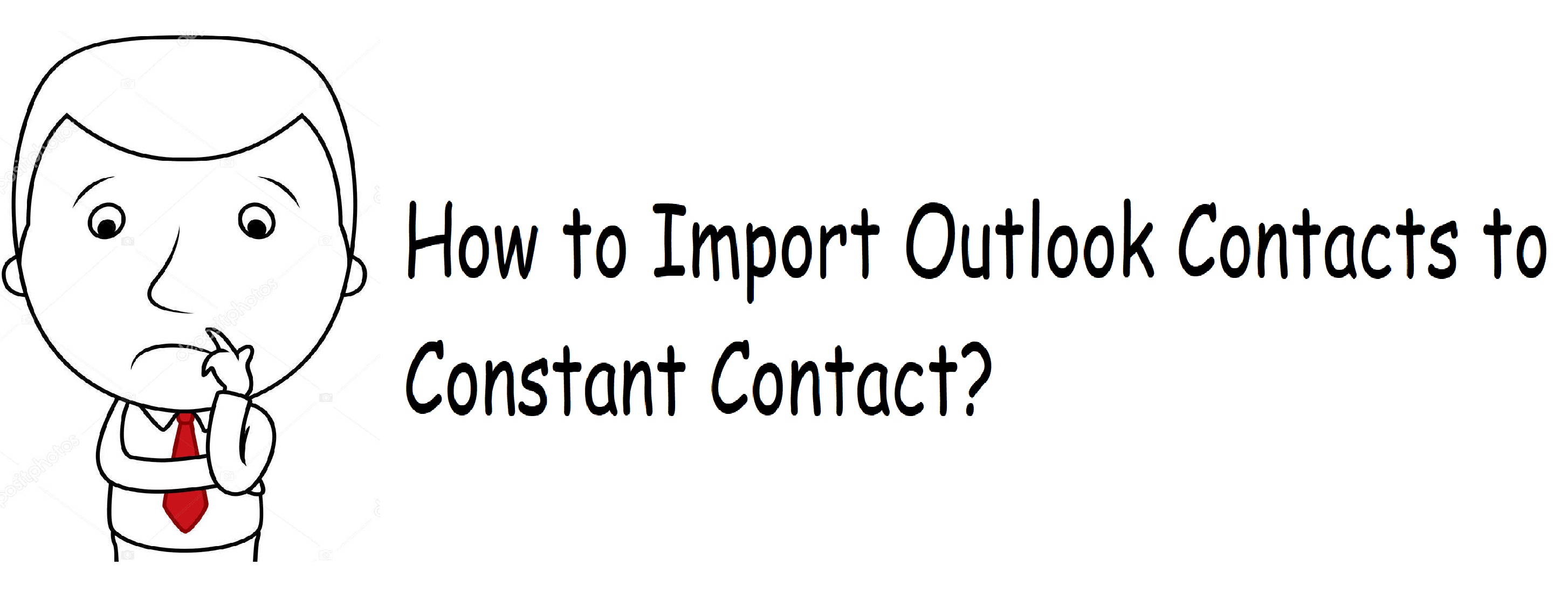 how to import contacts from Outlook to Constant Contact