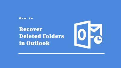 how to recover deleted folders in outlook