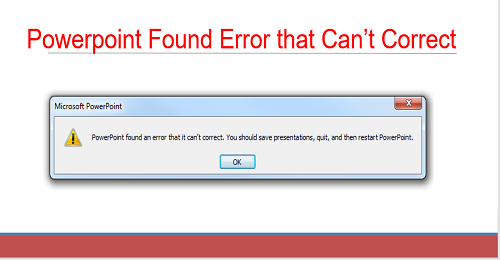 Powerpoint found an error that it can't correct