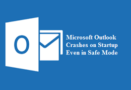 Fix Outlook Crashes on Startup even in Safe Mode