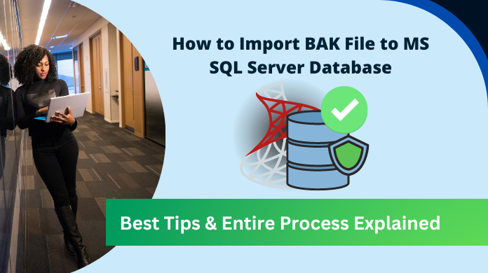 import BAK file in SQL Server