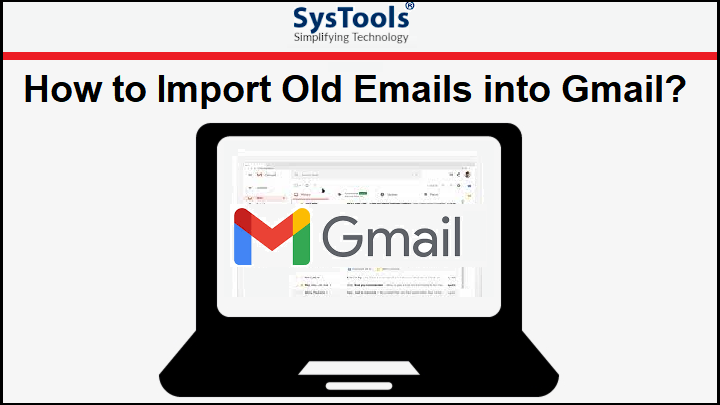 import-old-emails-into-gmail