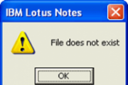 Lotus Notes File Does Not Exist