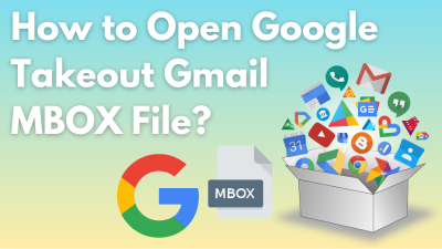 open google mbox file