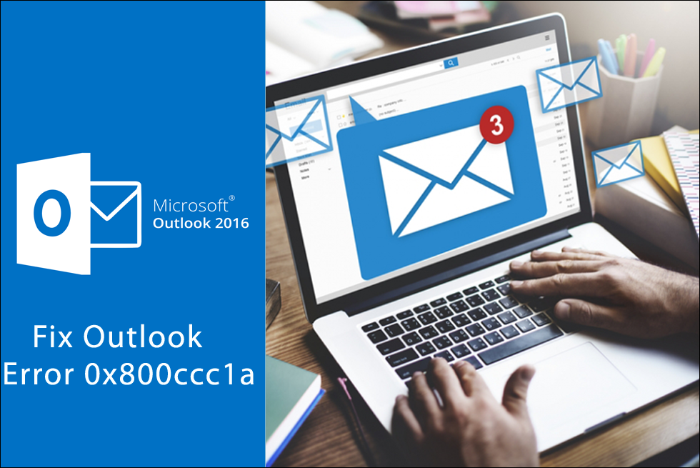 Outlook 0x800ccc1a Error