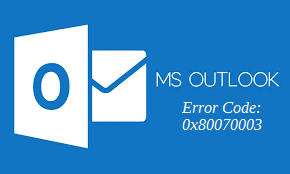 Outlook 2016 error code 0x80070003