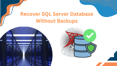 Recover SQL Server Database Without Backups