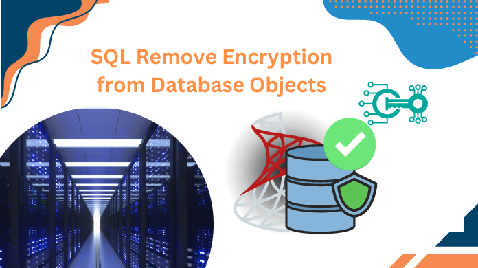 SQL Server remove encryption from Database