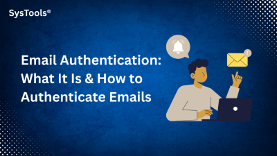 What is Email Authentication
