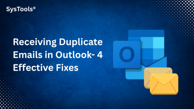 How to Stop Receiving Duplicate Emails in Outlook