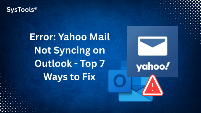 Yahoo Mail Not Syncing on Outlook