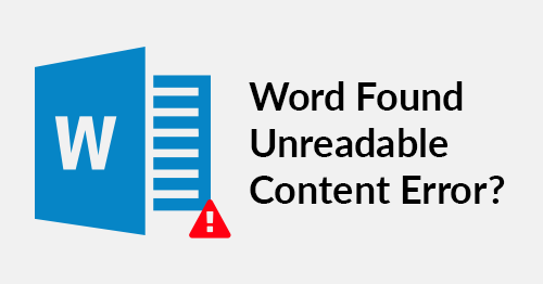 Fix Word Found Unreadable Content