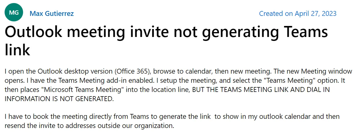 Microsoft’s support forum on Teams meeting link not showing in Outlook