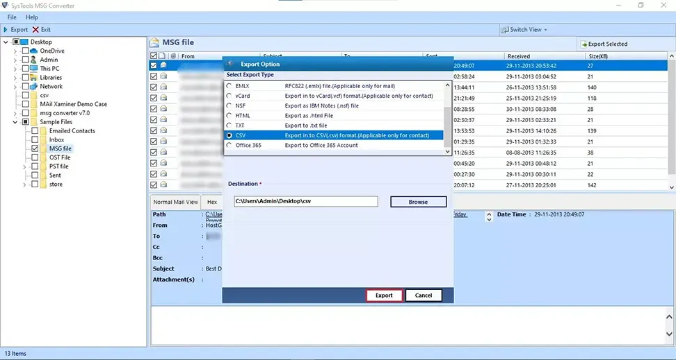 now, click on export option to convert msg to csv