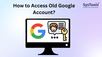 access old google account