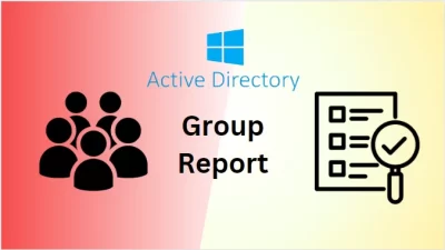 Active Directory Group Membership Report without PowerShell