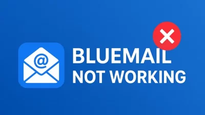 Bluemail not working