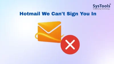 Hotmail We Can't Sign You in