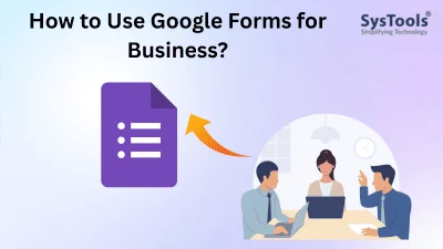 how to use google forms for business