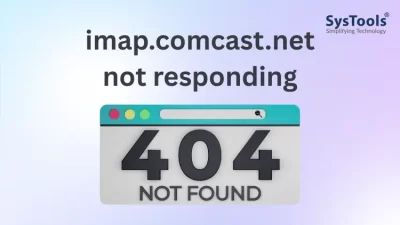 imap.comcast.net not responding