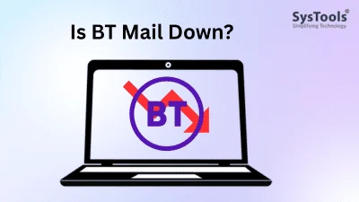 is bt mail down