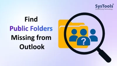 Public Folders Not Showing in Outlook? Easy Fixes